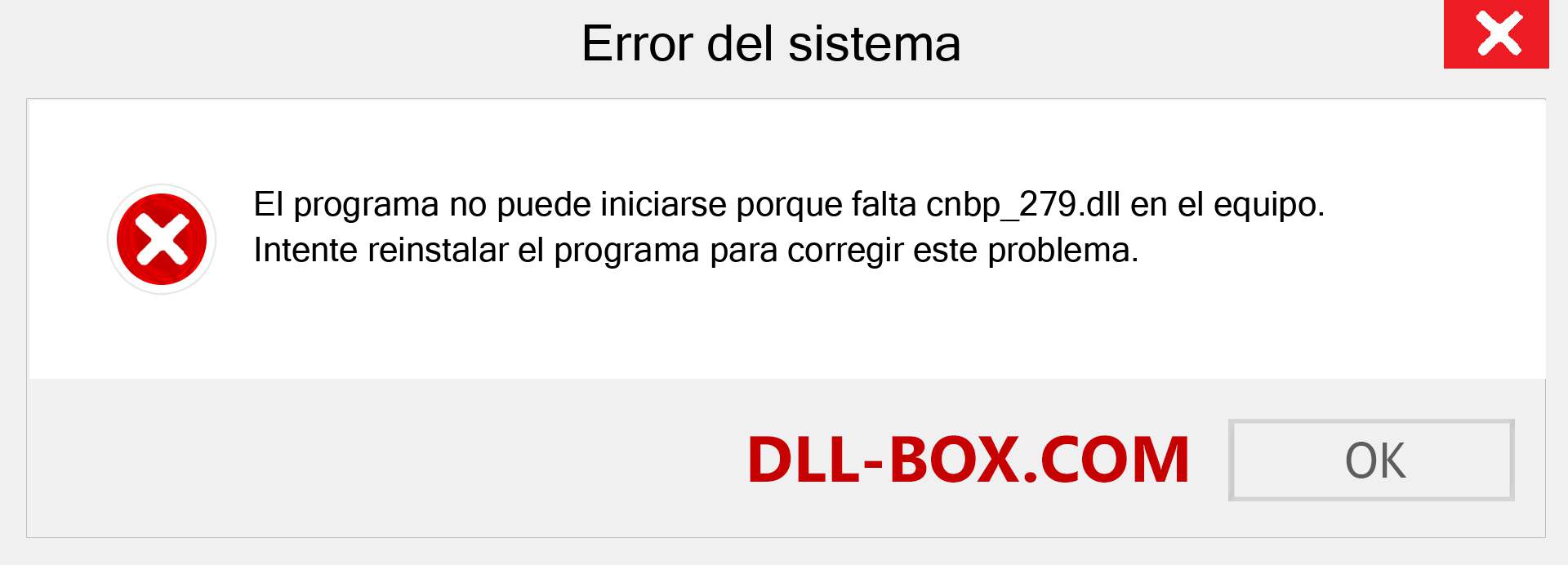 ¿Falta el archivo cnbp_279.dll ?. Descargar para Windows 7, 8, 10 - Corregir cnbp_279 dll Missing Error en Windows, fotos, imágenes