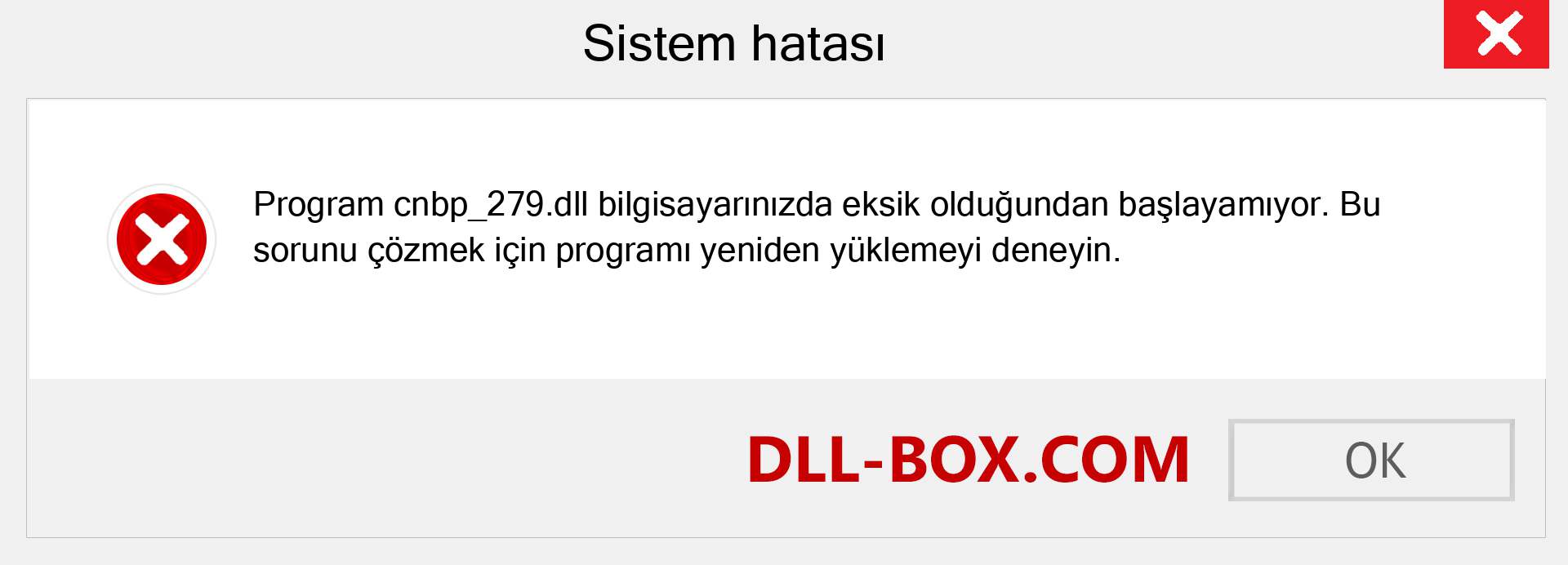 cnbp_279.dll dosyası eksik mi? Windows 7, 8, 10 için İndirin - Windows'ta cnbp_279 dll Eksik Hatasını Düzeltin, fotoğraflar, resimler